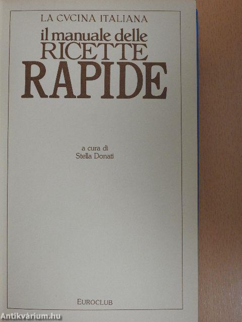 Il manuale delle Ricette Rapide