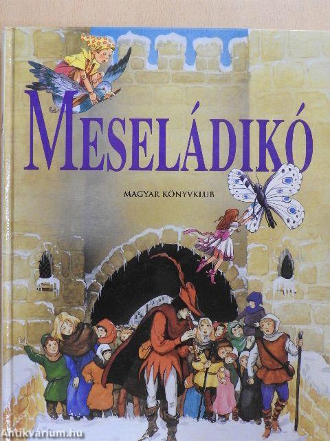 Meseládikó