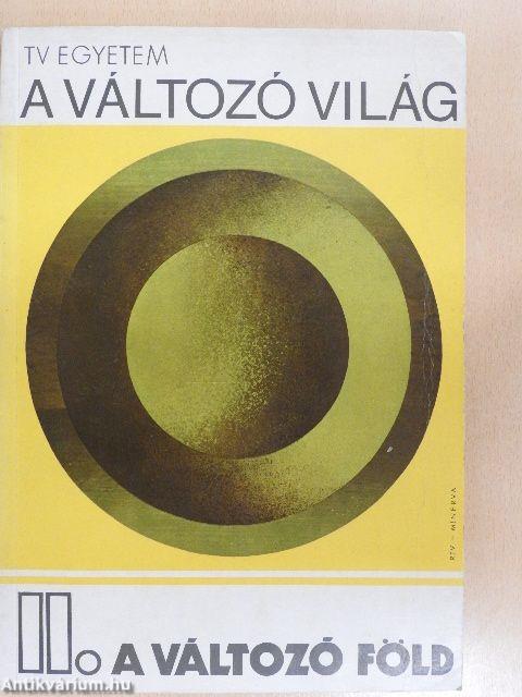 A változó világ II.