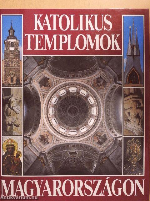 Katolikus templomok Magyarországon