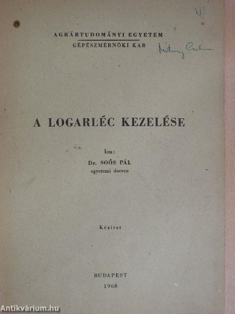 A logarléc kezelése