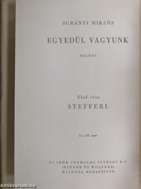 Egyedül vagyunk I-III.