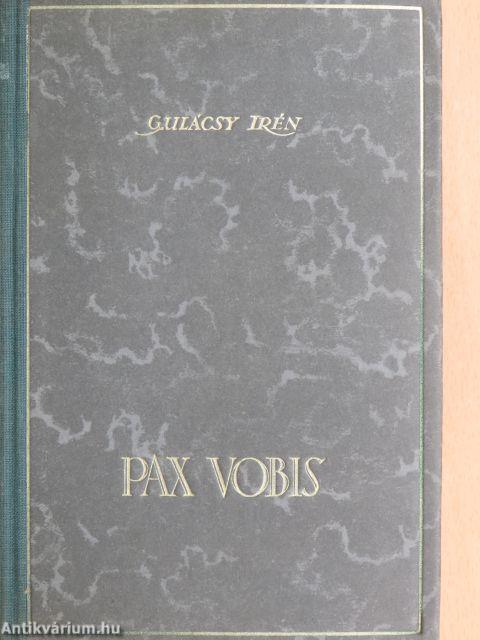 Pax Vobis I-III.