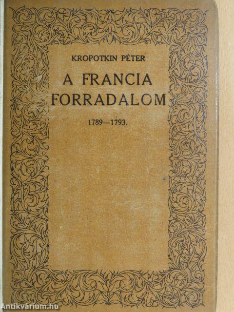 A francia forradalom I-II.