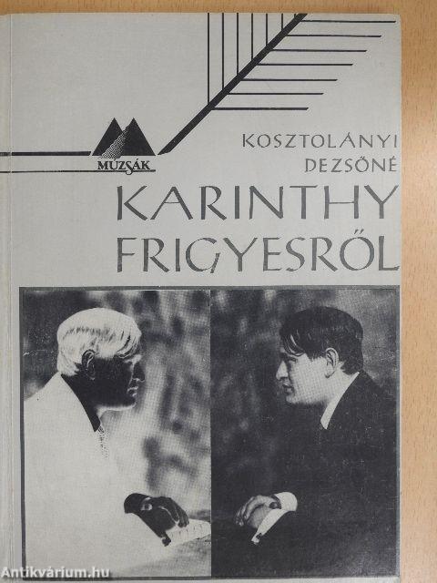 Karinthy Frigyesről