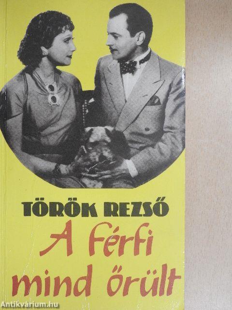A férfi mind őrült