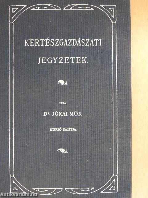 Kertészgazdászati jegyzetek