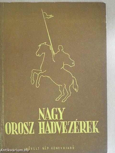 Nagy orosz hadvezérek