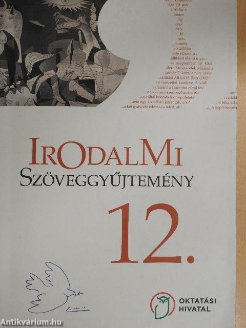 Irodalmi szöveggyűjtemény 12.