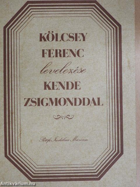 Kölcsey Ferenc levelezése Kende Zsigmonddal