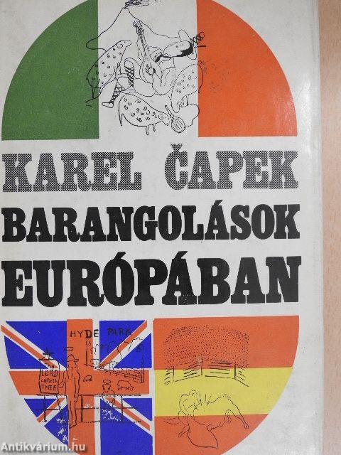 Barangolások Európában I-II.