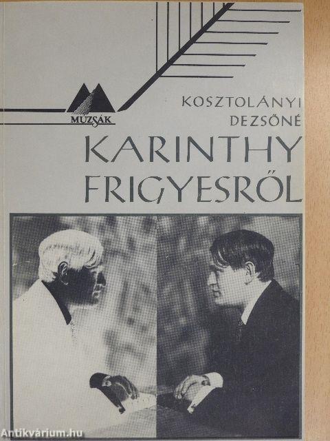 Karinthy Frigyesről