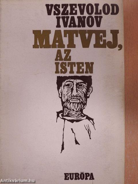 Matvej, az Isten