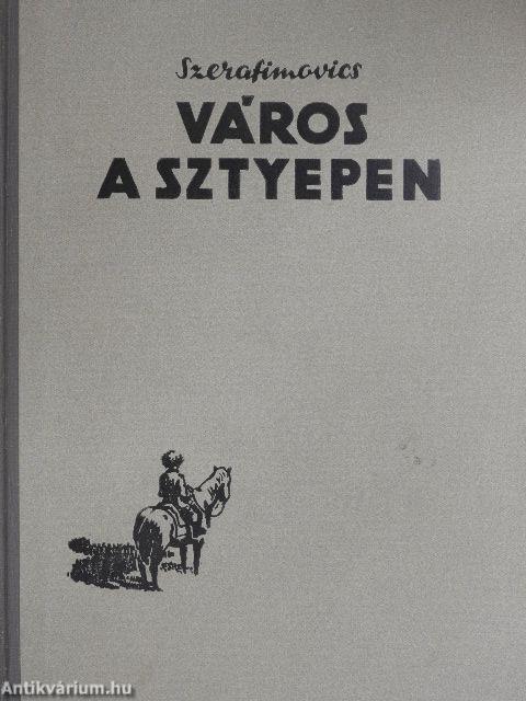 Város a sztyepen