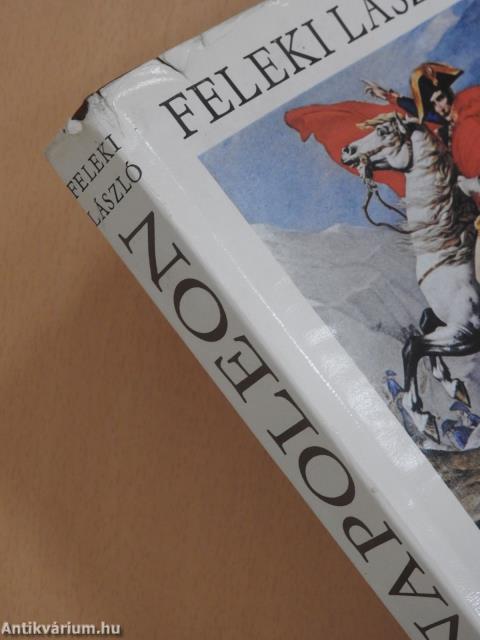 Napoleon 1-3. (dedikált példány)
