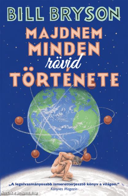 Majdnem minden rövid története