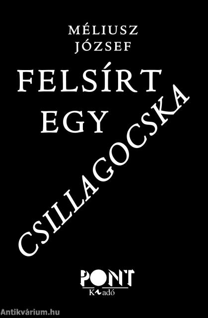 Felsírt egy csillagocska