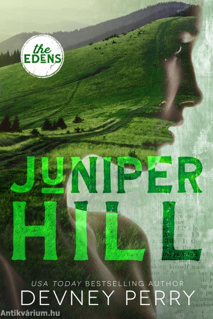 Juniper &#8203;Hill (The Edens 2.)