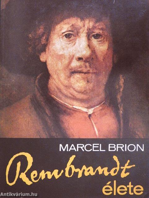 Rembrandt élete