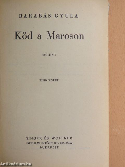 Köd a Maroson I-II.