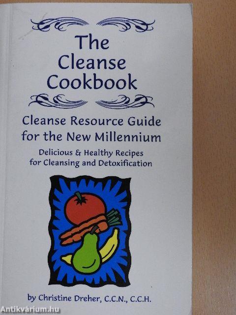 The Cleanse Cookbook