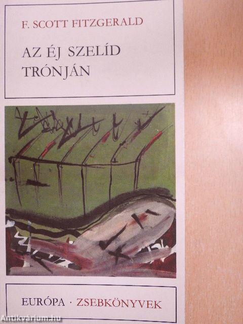 Az éj szelíd trónján