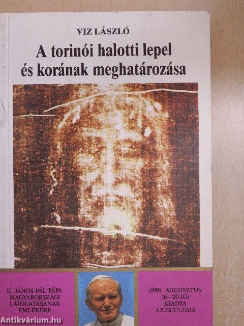 A torinói halotti lepel és korának meghatározása