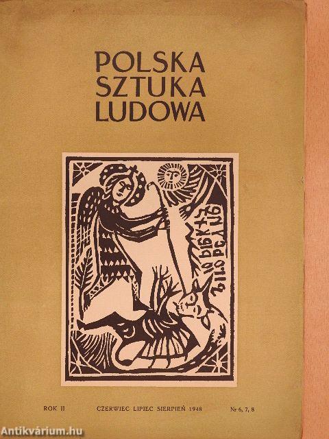 Polska Sztuka Ludowa Czerwiec-Lipiec-Sierpien 1948