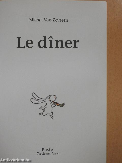 Le diner