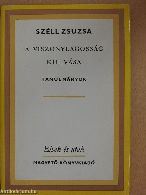 A viszonylagosság kihívása