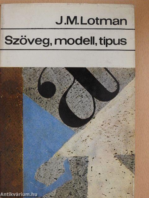 Szöveg, modell, típus
