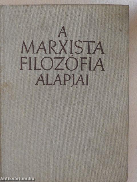 A marxista filozófia alapjai