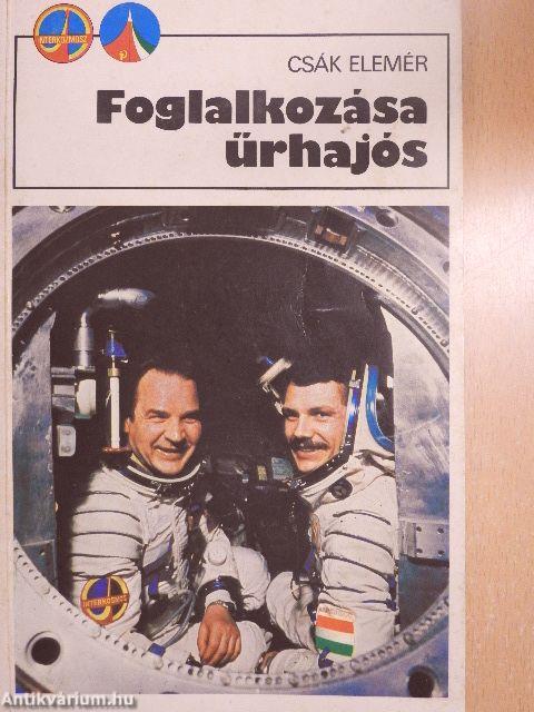 Foglalkozása űrhajós