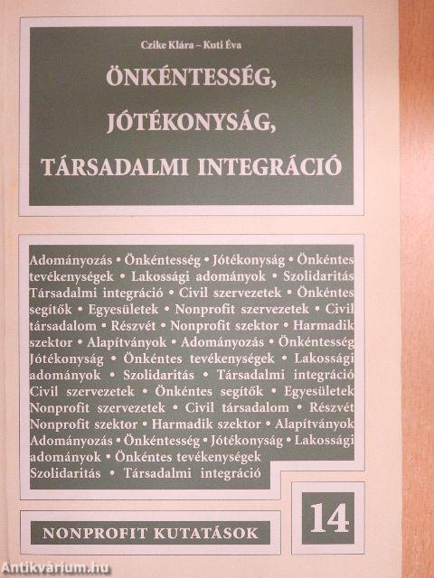 Önkéntesség, jótékonyság, társadalmi integráció