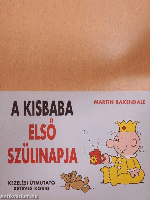 A kisbaba első szülinapja