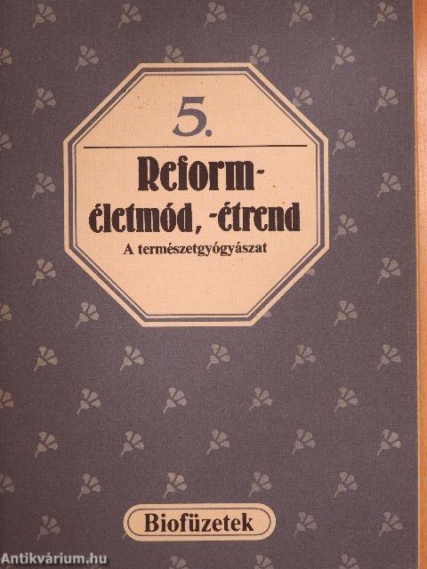 Reforméletmód, -étrend