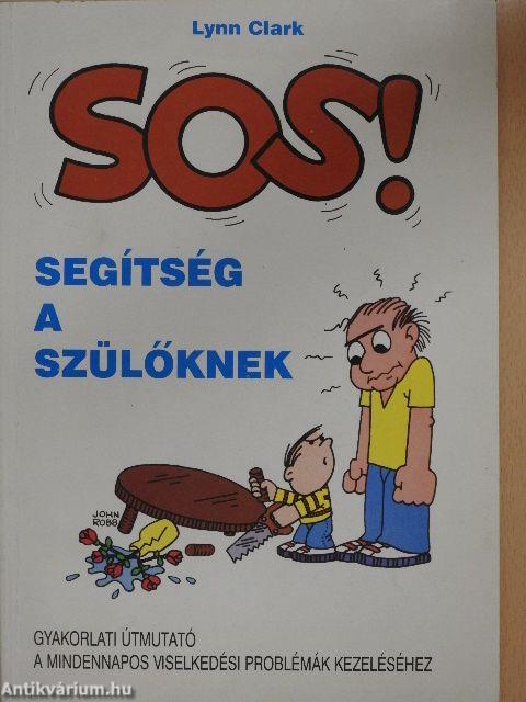 SOS! Segítség a szülőknek