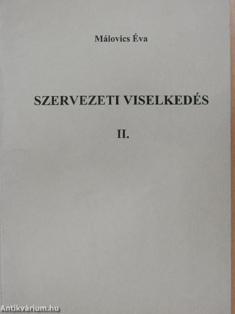 Szervezeti viselkedés II.