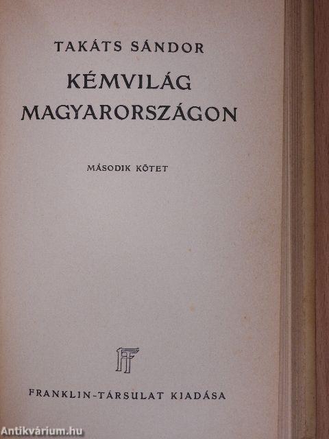 Kémvilág Magyarországon I-II.