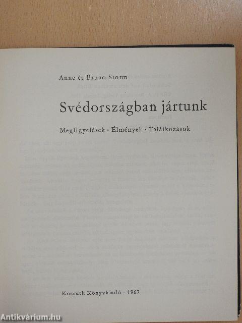 Svédországban jártunk