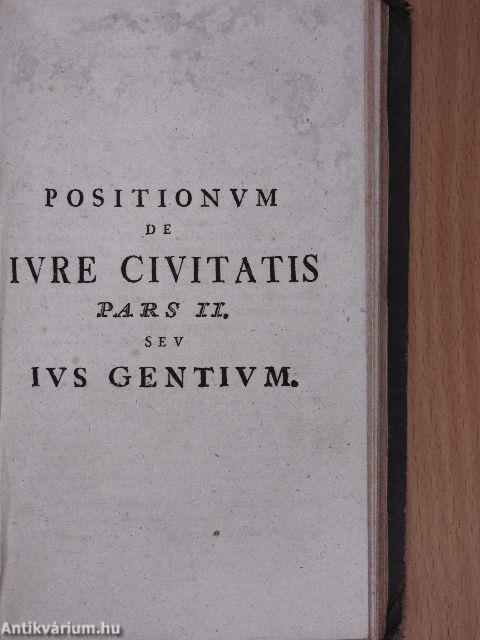 Positiones de Iure civitatis, in usum academiarum Hungariae I-II.