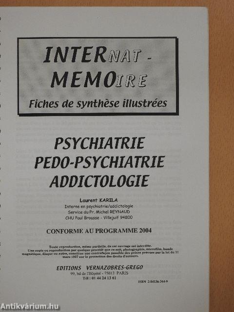 Psychiatrie, Pedo-Psychiatrie, Addictologie