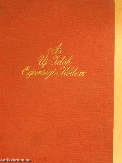 Az Uj Idők Egészségi Kódexe