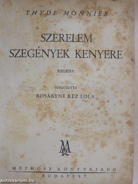 Szerelem szegények kenyere