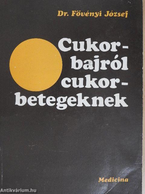 Cukorbajról cukorbetegeknek