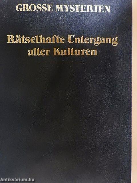 Rätselhafter Untergang alter Kulturen