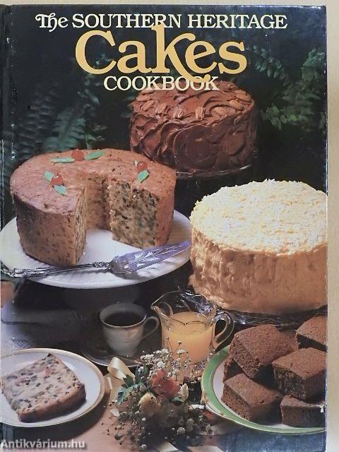 The Southern Heritage Cakes Cookbook