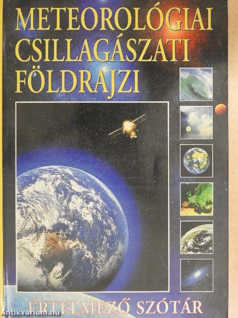 Meteorológiai csillagászati földrajzi értelmező szótár