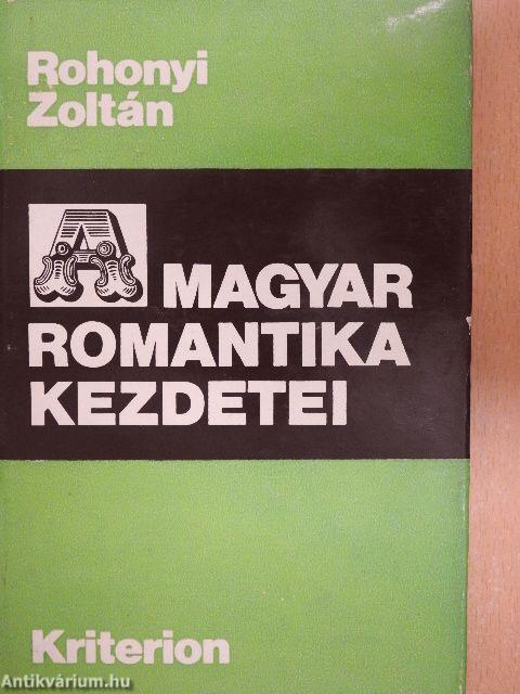 A magyar romantika kezdetei