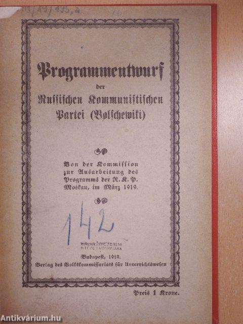 Programmentwurf der Russischen Kommunistischen Partei (Bolschewiki) (gótbetűs)